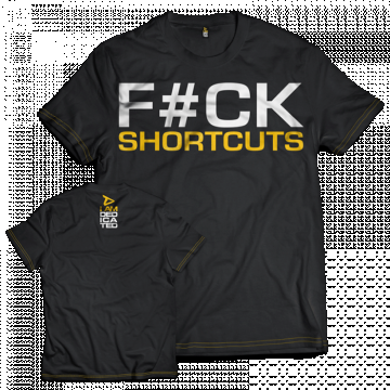 Dedicated T-Shirt F ck Shortcuts