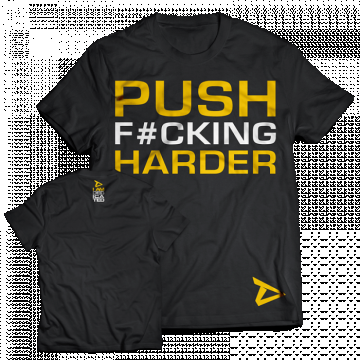 Dedicated T-Shirt Push Harder